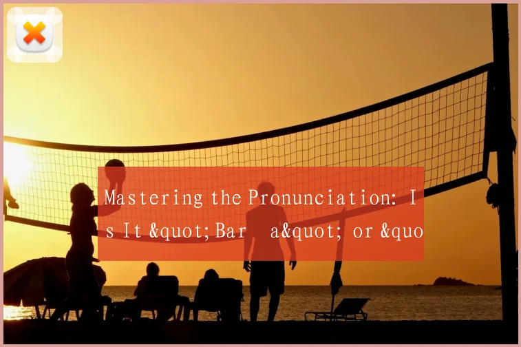 Mastering the Pronunciation: Is It "Barça" or "Barcelona" in English Commentary?